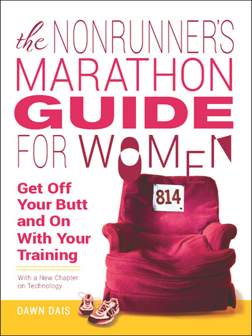 Title details for The Nonrunner's Marathon Guide for Women by Dawn Dais - Available